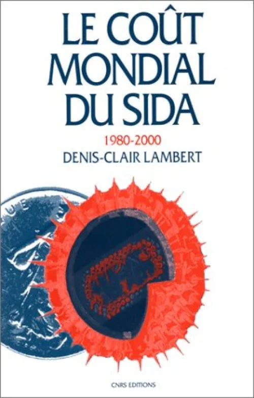 Le coût mondial du sida, 1980-2000