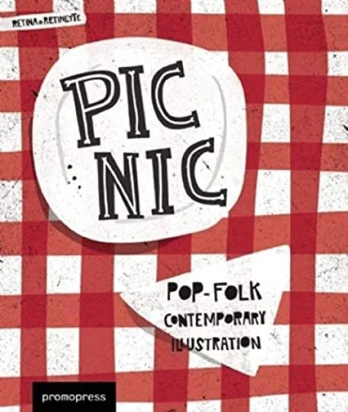 Picnic : Pop-Folk Illustration contemporaine. Français/anglais/espagnol.