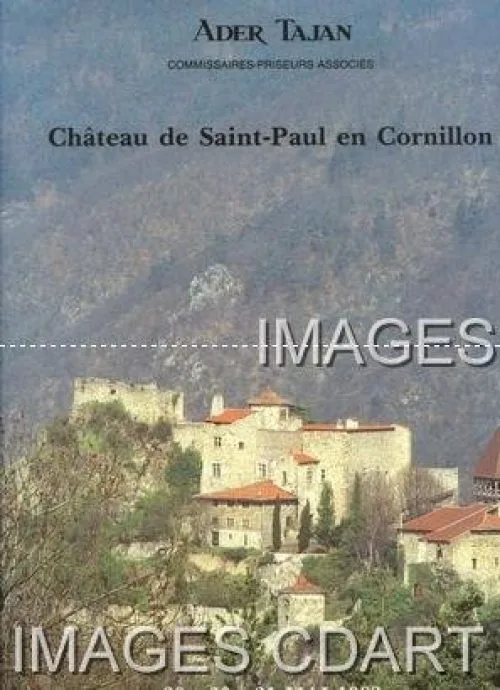 CHATEAU DE SAINT-PAUL EN CORNILLON. VENTE DES GRENIERS. TAPISSERIES. COLLECTIONS TEXTILES ANCIENS. TABLEAUX ANCIENS. SUPERBE COLLECTION D'OBJETS D'ART ET D'AMEUBLEMENT DU XVIe AU XVIIIe. 23/05/1992, 2