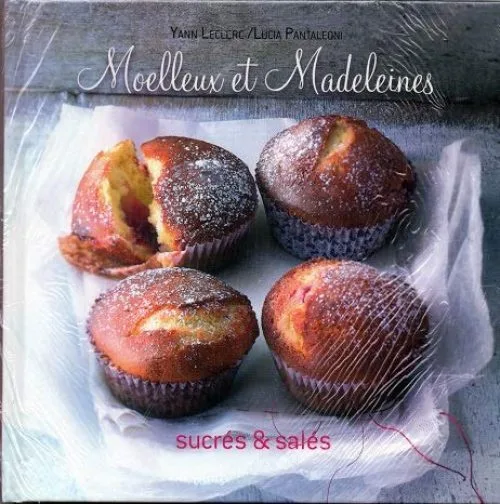 MOELLEUX ET MADELEINES - SUCRES ET SALES