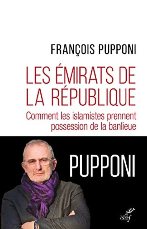 Les émirats de la République - Comment les islamistes prennent possession de la banlieu