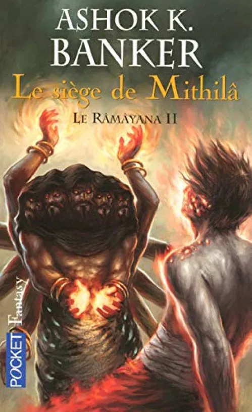 Le Râmâyana, Tome 2 : Le siège de Mithilâ