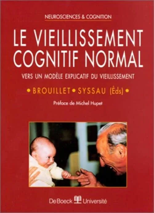 Le vieillissement cognitif