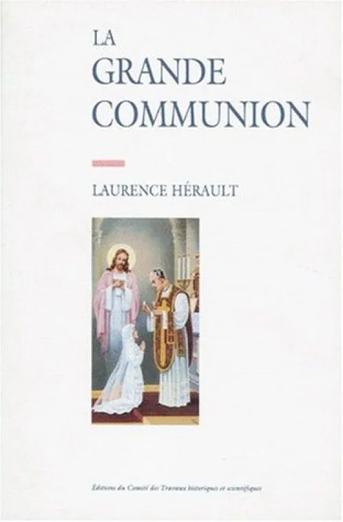 La grande communion : transformation et actualité d'une cérémonie catholique en Vendée