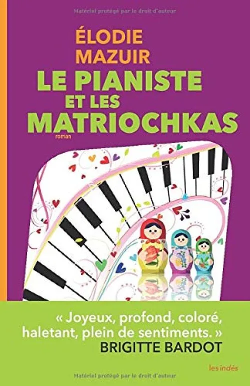 Le Pianiste et les matriochkas