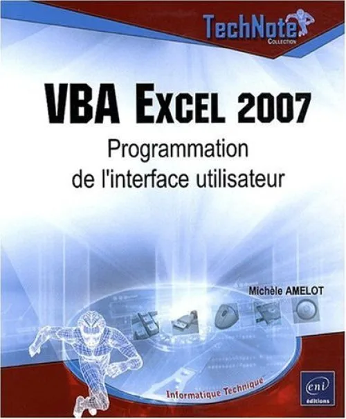 VBA Excel 2007 - Programmation de l'interface utilisateur