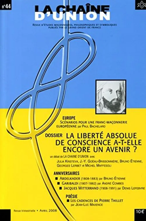 La Chaîne d'union n° 44 - La liberté de conscience