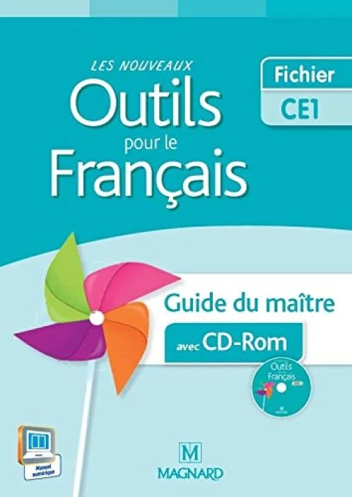 Les nouveaux outils pour le français CE1 : Guide du maître (1Cédérom)