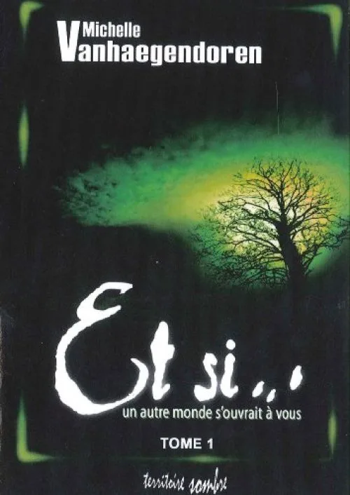 Et si... un autre monde s'ouvrait à vous