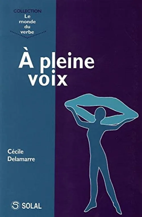A pleine voix