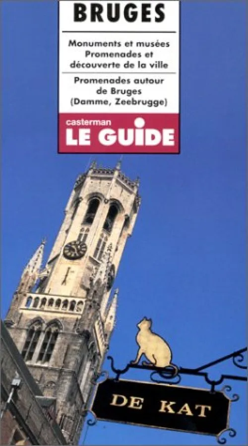 Bruges. Monuments et musées. Promenades et dcouvertes de la ville. Promenades autours de Bruges