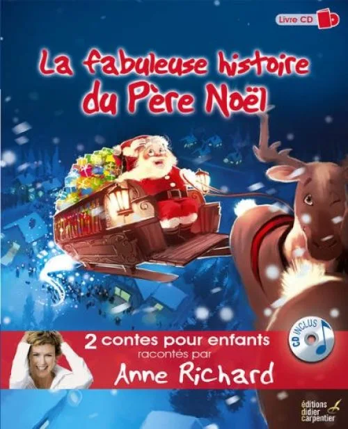La fabuleuse histoire du Père Noël ; Le Bonhomme de Neige (1CD audio)