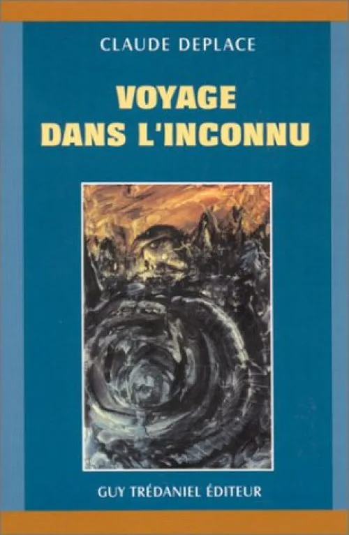 Voyage dans l'inconnu