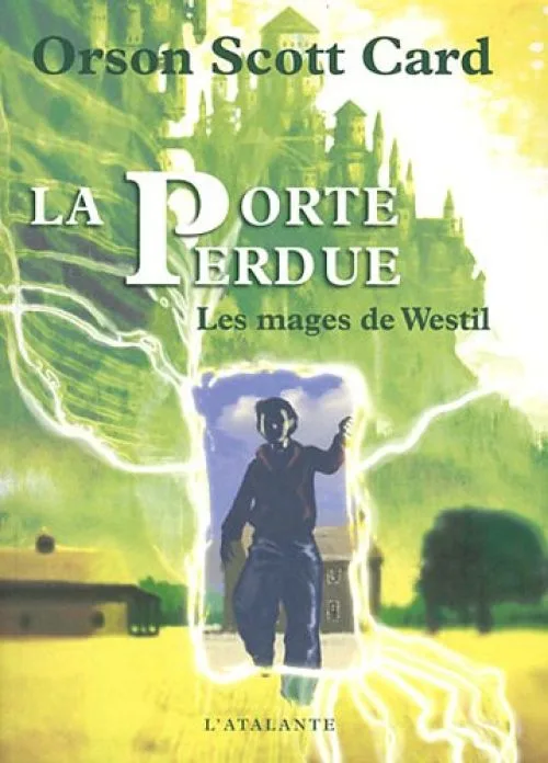 LA PORTE PERDUE