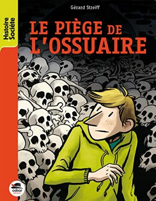 PIEGE DE L'OSSUAIRE (L')
