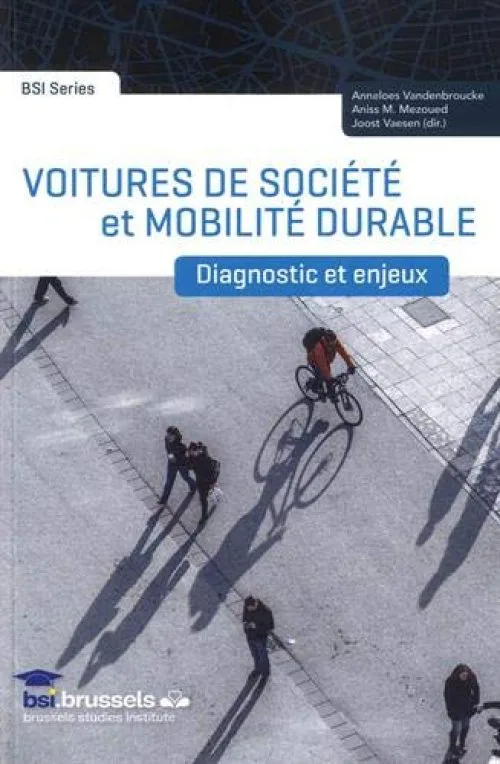 Voitures de société et mobilité durable : Diagnostic et enjeux