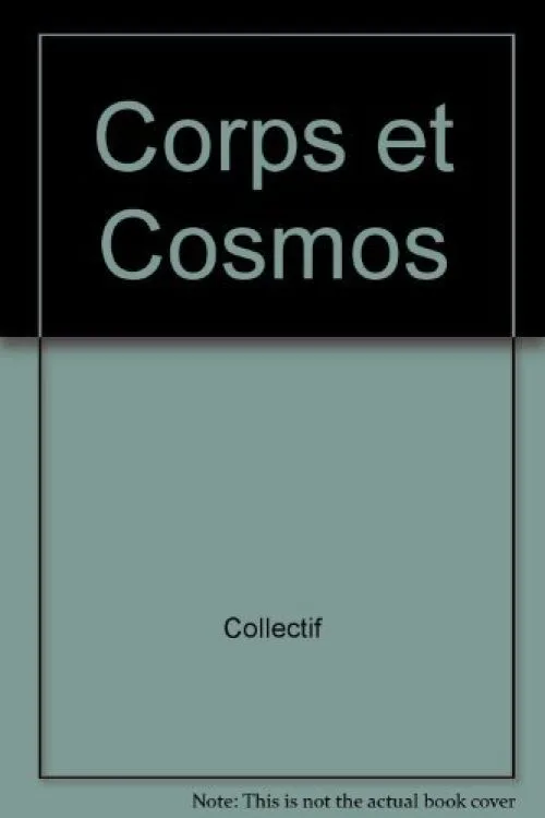 Corps et Cosmos