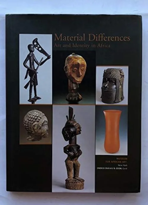 Material Differences: Art and Identity in Africa