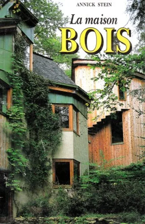 La Maison de bois
