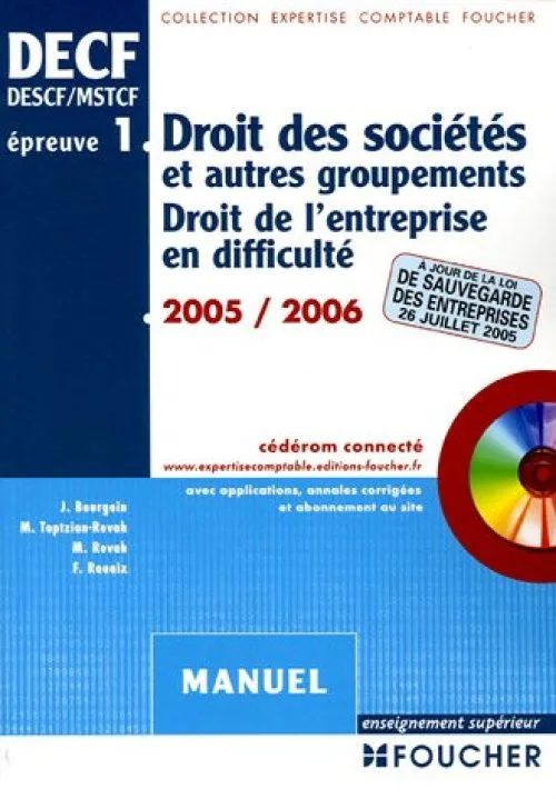Droit des sociétés et autres groupements : Droit de l'entreprise en difficulté (1Cédérom)