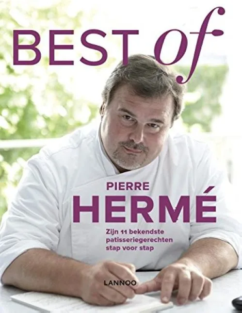 Best of Pierre Hermé: Zijn 11 bekendste patisserierecepten stap voor stap