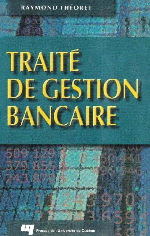 Traité de gestion bancaire