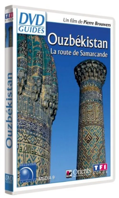 DVD Guides : Ouzbekistan - La route de Samarcande