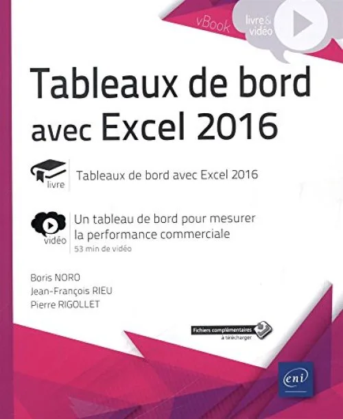 Tableaux de bord avec Excel 2016 - Complément vidéo : Un tableau de bord pour mesurer la performance commerciale