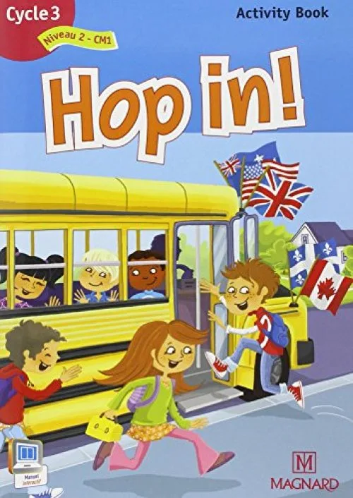 Hop in ! Activity Book Cycle 3 : Niveau 2