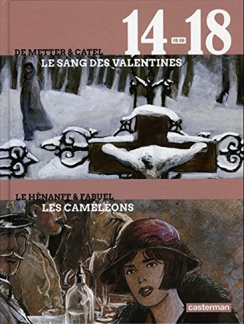 14-18 Le sang des Valentines - Les Caméléons volume 3