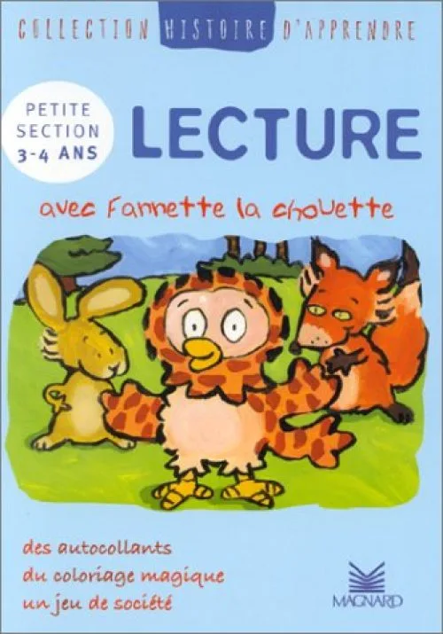 Histoire d'apprendre. Lecture avec Fannette la chouette, PS, 3-4 ans