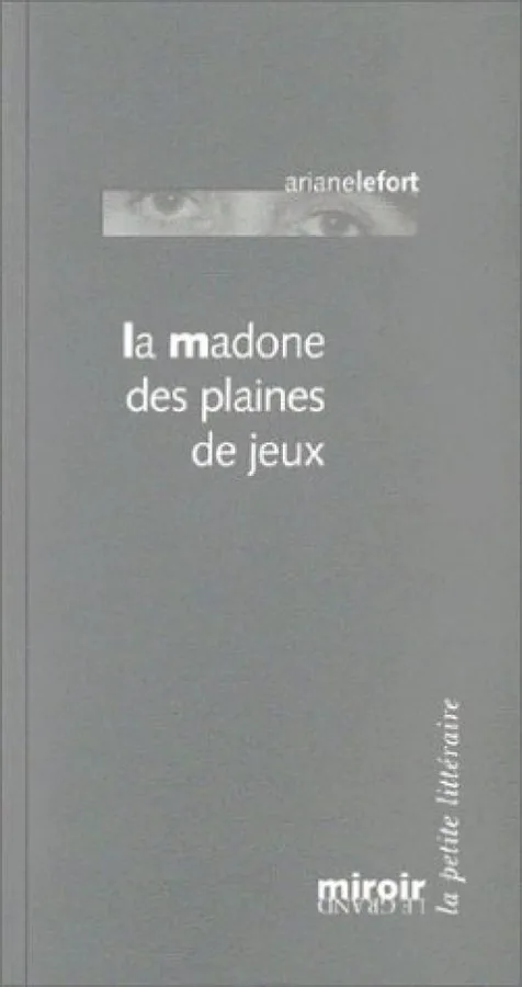 La Madone des plaines de jeux