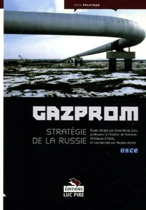 Gazprom : Stratégie de la Russie
