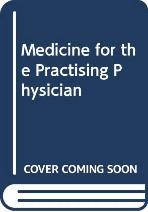 Medicine for the Practising Physician