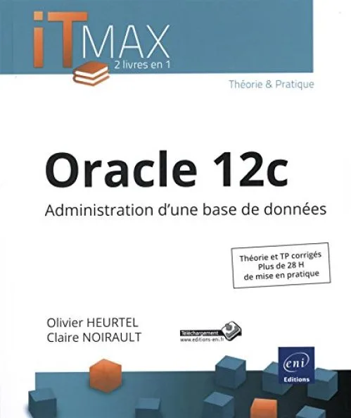 Oracle 12c - Administration d'une base de données