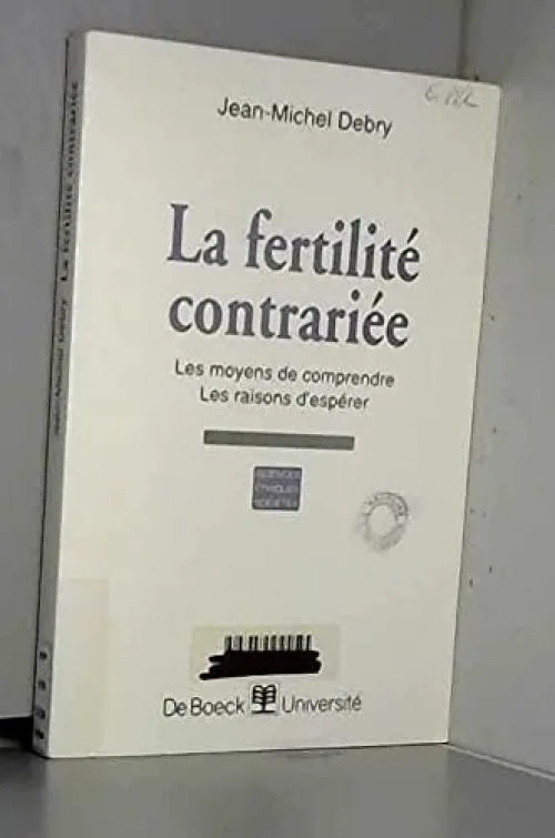 La fertilité contrariée
