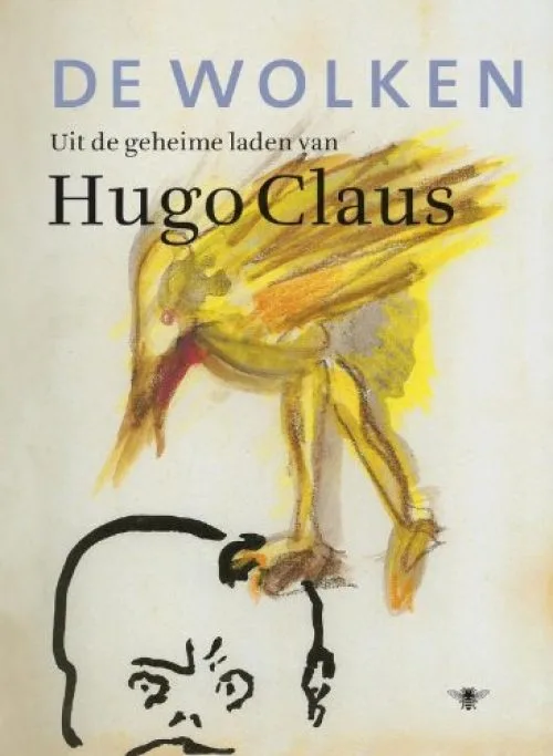 De wolken / druk 1: uit de geheime laden van Hugo Claus