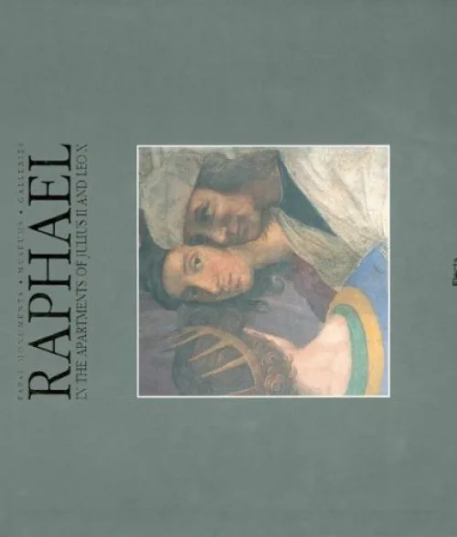 Raphael: In the Apartments of Julius II and Leo X: English Language Edition