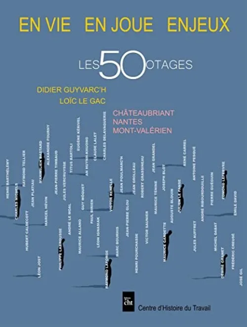 Les 50 otages: En vie, en joue, enjeux