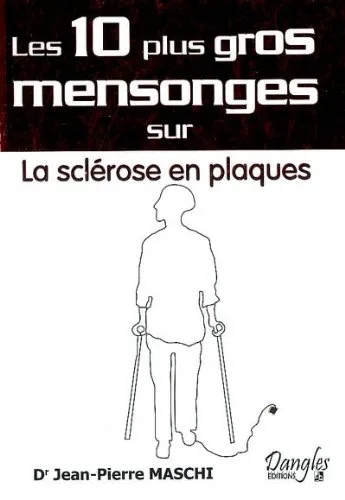 La sclérose en plaques