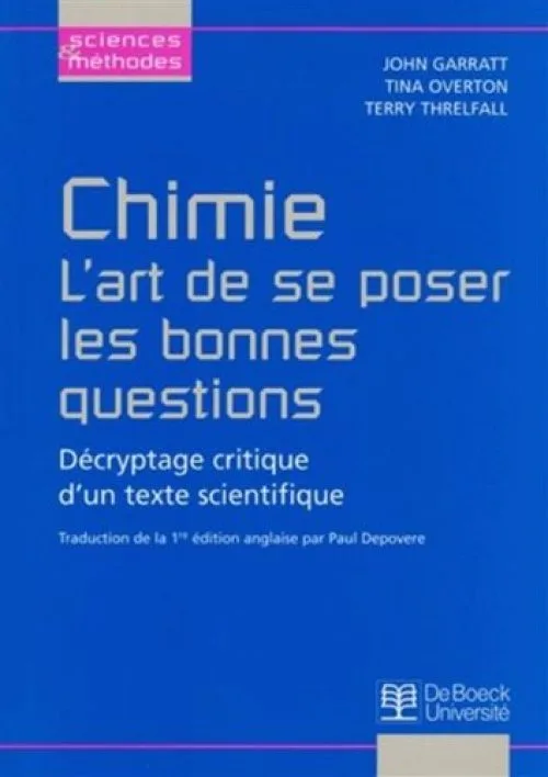 Chimie : l'art de se poser les bonnes questions
