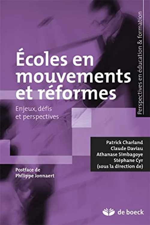 Ecoles en mouvements et réformes