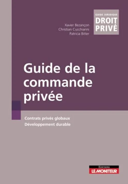 Guide de la commande privée : Contrats privés globaux, développement durable