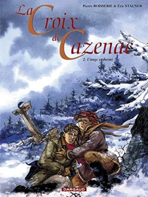 Croix de Cazenac (La) - tome 2 - Ange Endormi (L')