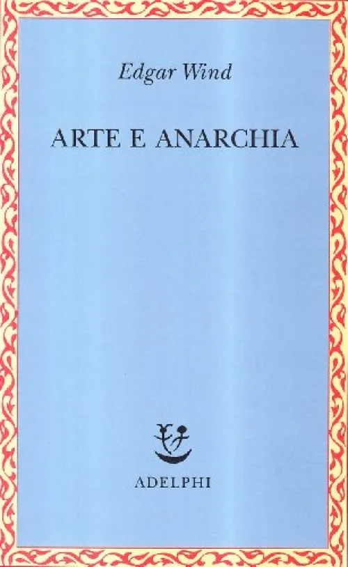 Arte e anarchia