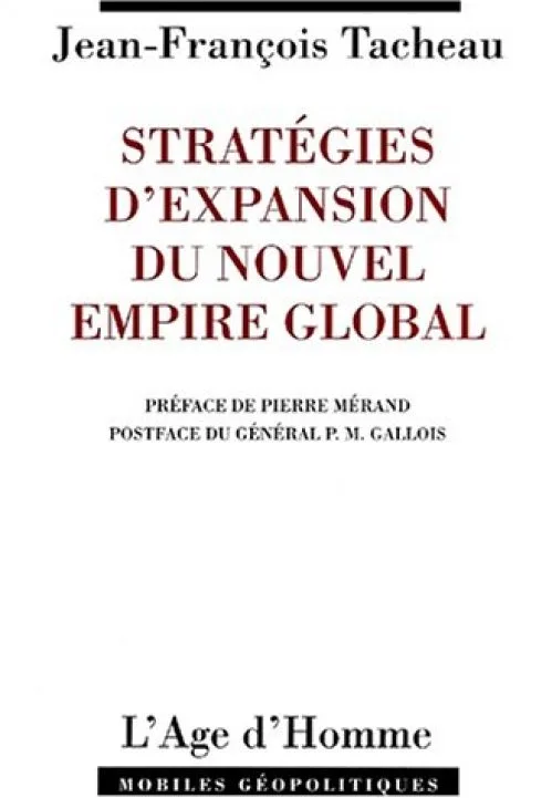 Les stratégies d'expansion du nouvel empire global : Ma France est-elle armée ?