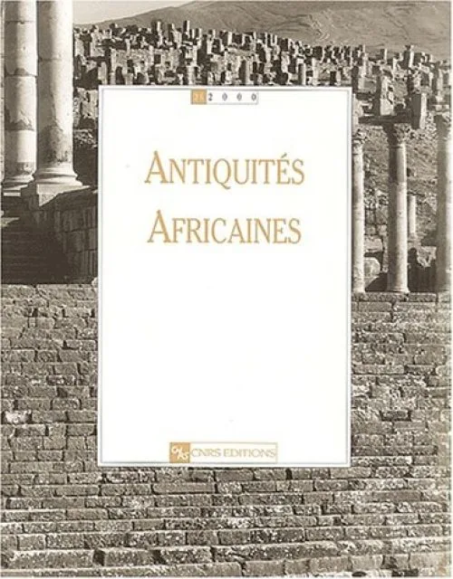 Antiquités africaines, numéro 36 - 2000