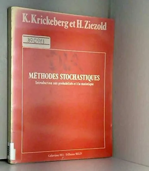 Méthodes stochastiques: Introduction aux probabilités et à la statistique