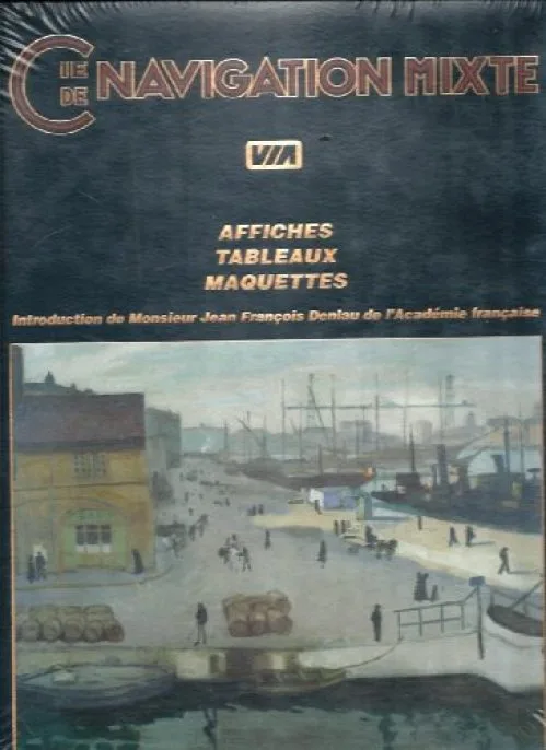 Compagnie de Navigation Mixte : Affiches ; Tableaux ; Maquettes