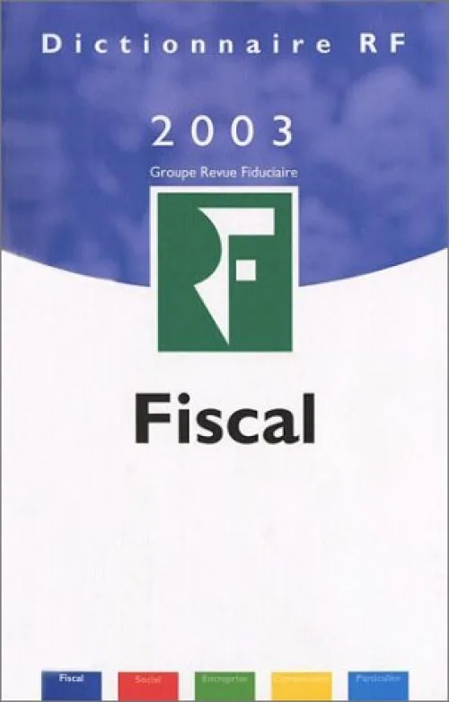 Dictionnaire fiscal 2003